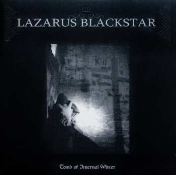LP Lazarus Blackstar: Tomb Of Internal Winter