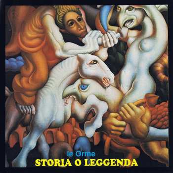 CD Le Orme: Storia O Leggenda