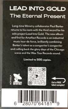 LP Lead Into Gold: The Eternal Present LTD