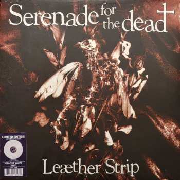 LP Leæther Strip: Serenade For The Dead