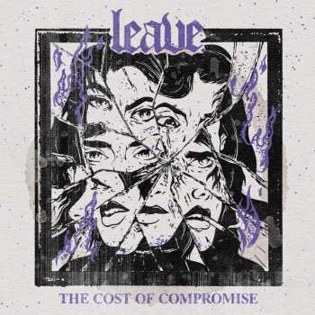 Album Leave.: The Cost Of Compromise