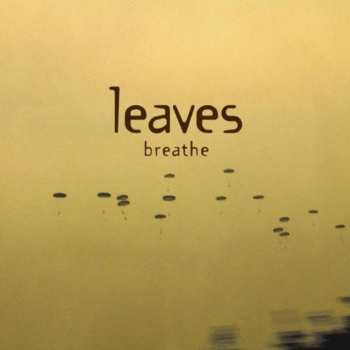 Album Leaves: Breathe