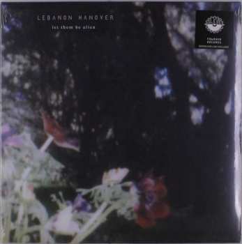 Album Lebanon Hanover: Let Them Be Alien