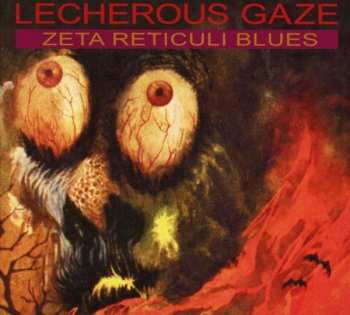 CD Lecherous Gaze: Zeta Reticuli Blues