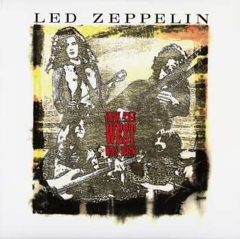 4LP/3CD/DVD/Box Set Led Zeppelin: How The West Was Won DLX