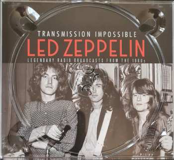 3CD Led Zeppelin: Transmission Impossible (Legendary Radio Broadcasts From The 1960s)