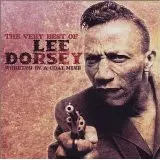 The Very Best Of Lee Dorsey Working In A Coal Mine
