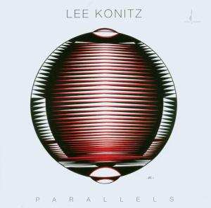CD Lee Konitz: Parallels