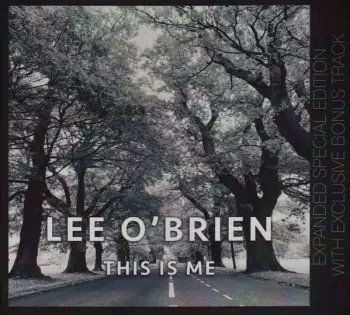 Lee O'Brien: This Is Me