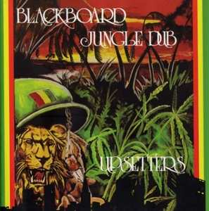 3LP Lee Perry: Blackboard Jungle Dub