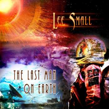 CD Lee Small: The Last Man On Earth