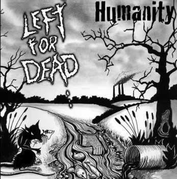 Album Left For Dead: Humanity