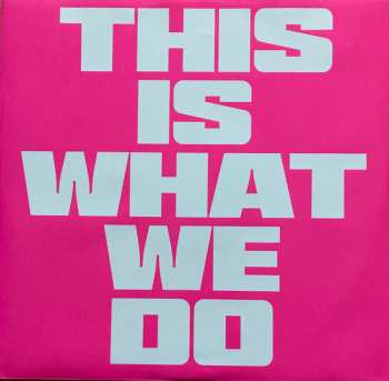 2LP Leftfield: This Is What We Do. Version Excursion CLR | LTD