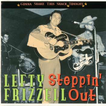 CD Lefty Frizzell: Steppin' Out