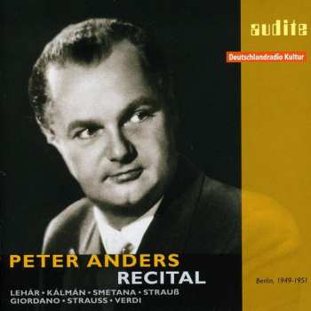 Album Lehar / Kalman / Strauss / Anders: Peter Anders Recital