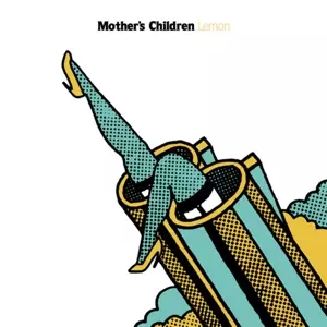 Mother's Children: Lemon