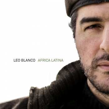 Album Leo Blanco: Africa Latina