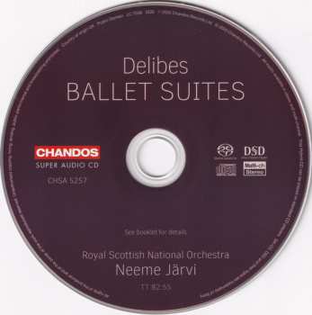 SACD Léo Delibes: Ballet Suites (Coppélia, Sylvia, La Source)