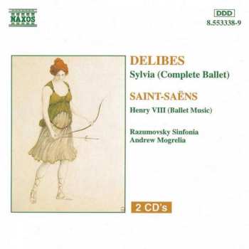 Album Léo Delibes: Sylvia (Complete Ballet)