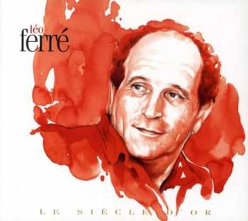 2CD Léo Ferré: Graine D'ananar