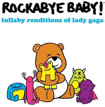 Album Leo Flynn II: Rockabye Baby! Lullaby Renditions Of Lady Gaga
