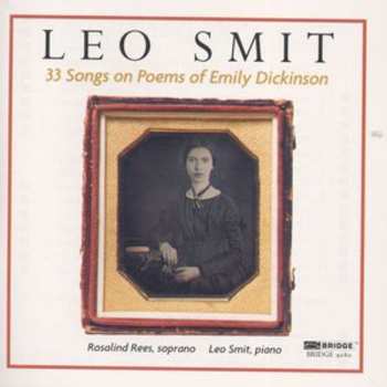 Album Leo Smit: 33 Songs On Poems Of Emily Dickinson