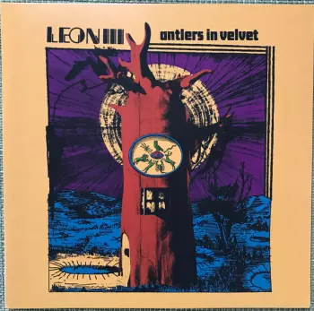 Leon III: Antlers in Velvet