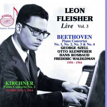 2CD Leon Kirchner: Leon Fleisher Live Vol.3