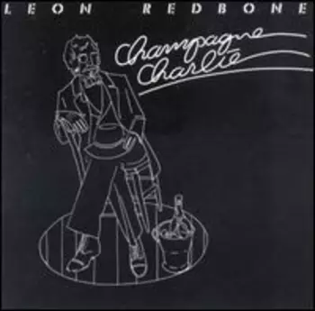 Leon Redbone: Champagne Charlie