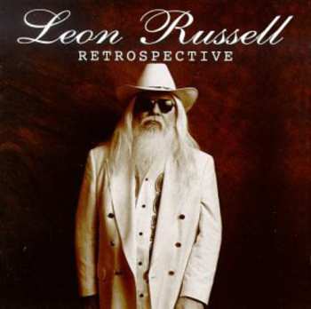 Album Leon Russell: Retrospective