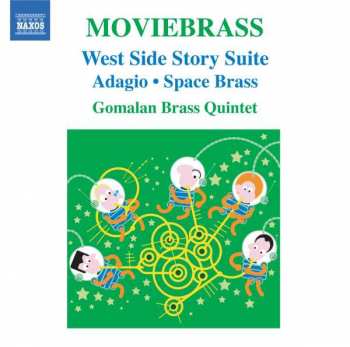 CD Gomalan Brass Quintet: Moviebrass (West Side Story Suite • Adagio • Space Brass)