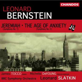 CD Leonard Bernstein: Jeremiah, Symphony No. 1 / The Age Of Anxiety, Symphony No. 2