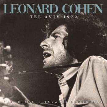 CD Leonard Cohen: Tel Aviv 1972