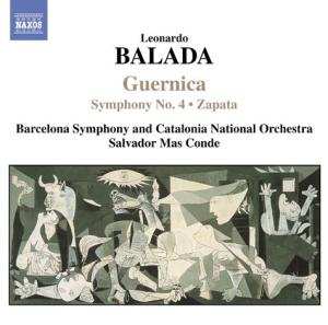 CD Leonardo Balada: Guernica / Symphony No. 4 / Zapata