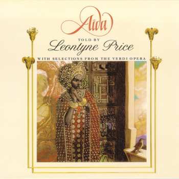 Album Leontyne Price: Aida: Told By Leontyne Price