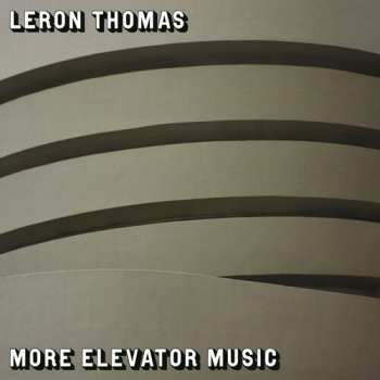 CD Leron Thomas: More Elevator Music