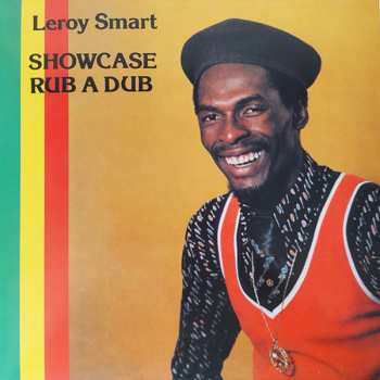LP Leroy Smart: Showcase Rub A Dub