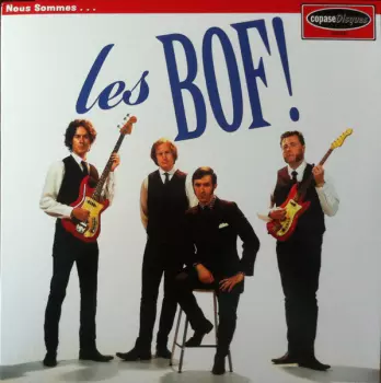 Nous Sommes... Les BOF!