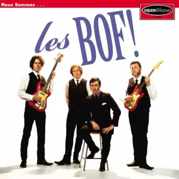 Nous Sommes Les Bof