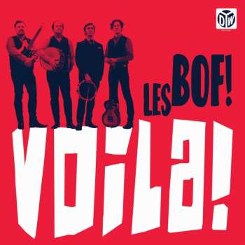 CD Les Bof!: Voila!