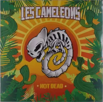 Les Caméléons: Not Dead