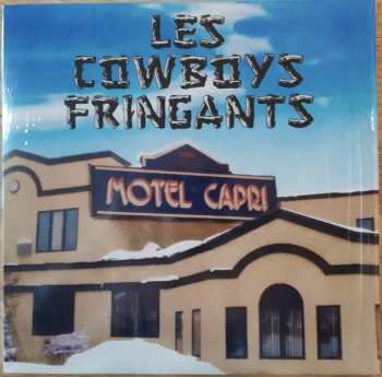 2LP Les Cowboys Fringants: Motel Capri