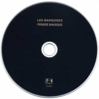 CD Les Marquises: Pensée Magique