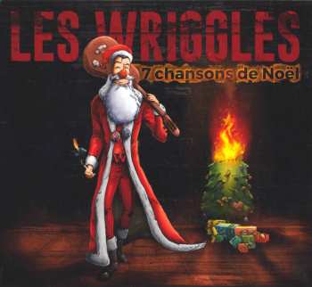 Album Les Wriggles: 7 Chansons De Noël