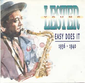 Album Lester Young: Easy Does It 1936 - 1940