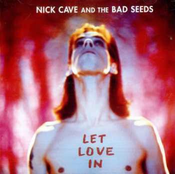 CD Nick Cave & The Bad Seeds: Let Love In
