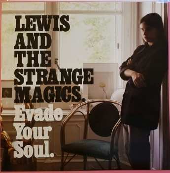 LP Lewis And The Strange Magics: Evade Your Soul