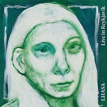 CD Lhasa De Sela: Live In Reykjavik