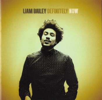 Album Liam Bailey: Definitely Now