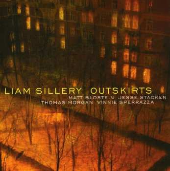 Album Liam Sillery: Outskirts